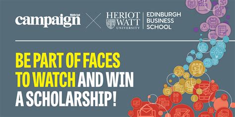 Heriot-Watt partners with Campaign’s Agency Faces to Watch 2024 for 4th ...