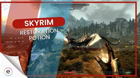 Skyrim Restoration Potion: Ingredients & Glitch - eXputer.com