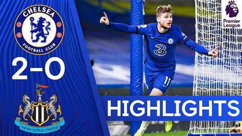 Chelsea 2-0 Newcastle | Werner Bags Goal & Assist In Win! | Highlights ...