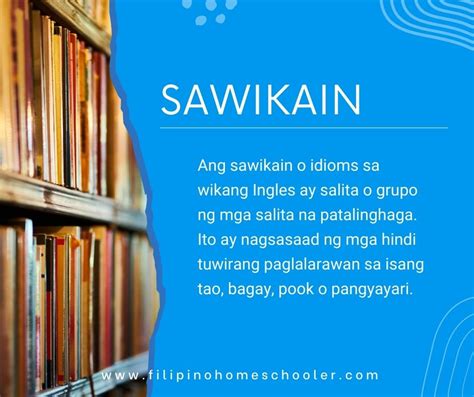 Mga Sawikain: 200+ Halimbawa at Kahulugan — The Filipino Homeschooler