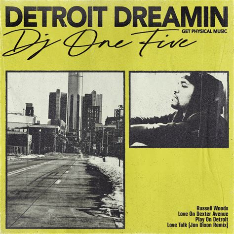 DJ One Five - Detroit Dreamin | Get Physical Music