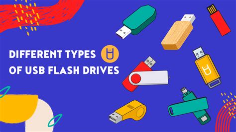 Different Types Of USB Flash Drives