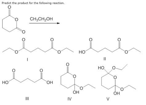 Solved Predict the product for the following reaction. | Chegg.com