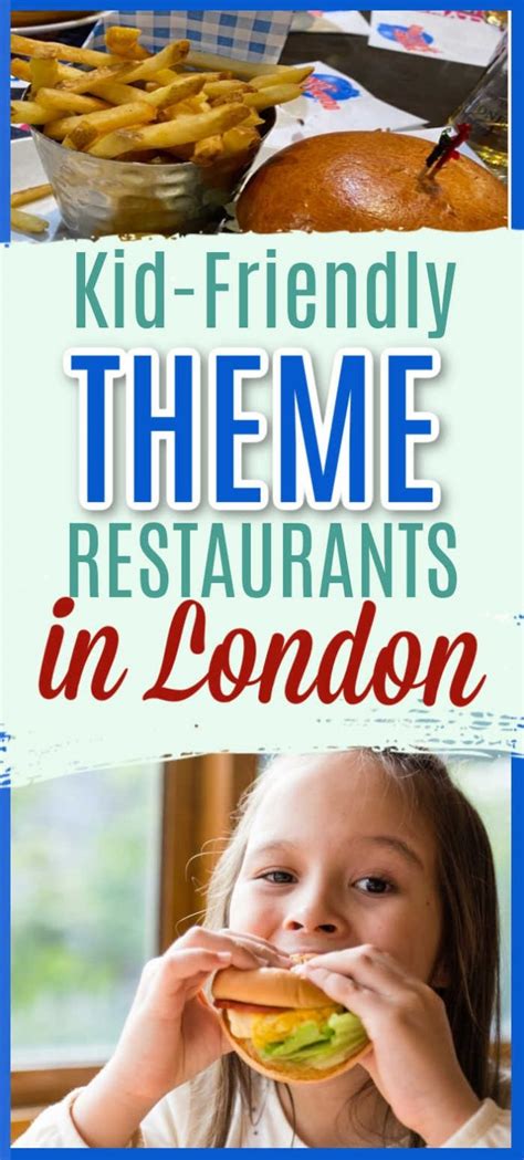 Top 5 Kids-Themed Restaurants in London