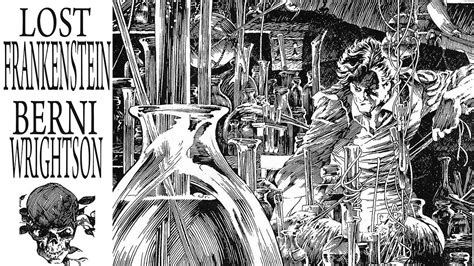 THE LOST FRANKENSTEIN PAGES!! BERNIE WRIGHTSON - YouTube