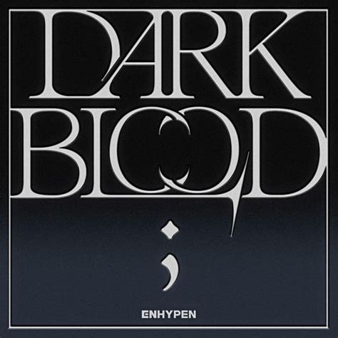 ENHYPEN - DARK BLOOD [ep] (2023) :: maniadb.com