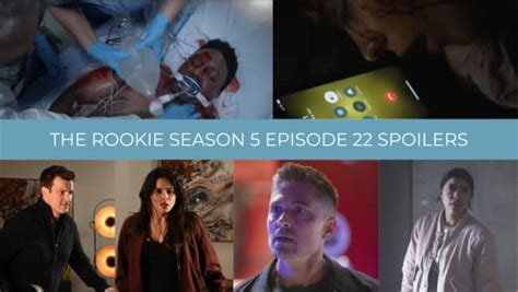 The Rookie Season 5 Episode 22 Spoilers: Officers Down! - TV Fanatic