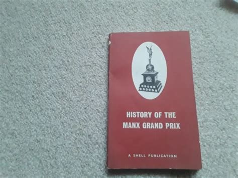 HISTORY OF THE Manx Grand Prix £8.50 - PicClick UK