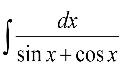 integral 1/sinx+cosx | تكامل - YouTube