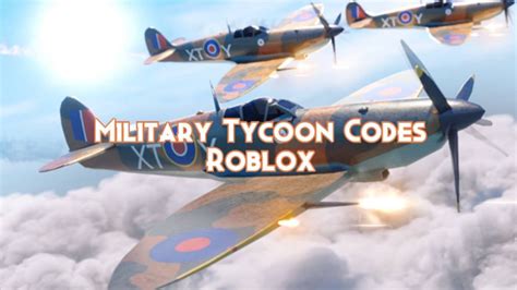 Military Tycoon Codes December 2024 - Pillar Of Gaming