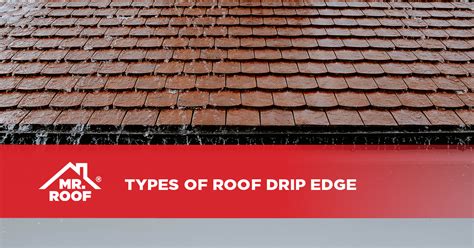 Roof Drip Edge Types