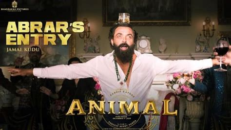 Decoding Bobby Deol’s Animal Entry Song ‘Jamal Kudu’, Know All About It ...