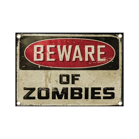 Beware of Zombies 13 x 19 Metal Sign – Rob Zombie Store