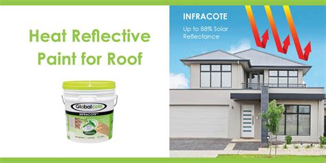 Heat Reflective Paint for Roof - Globalcote Coatings