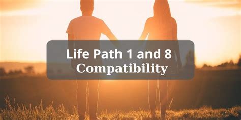 Numerology: Life Path 1 and 8 Compatibility Guide | Numerology Hub