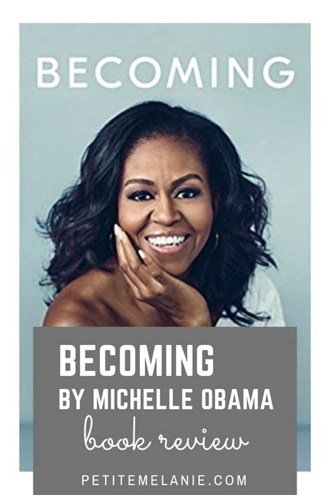 Becoming by Michelle Obama | Book Review - Petite Mélanie | Book review ...