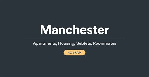 Manchester Apartments and Housing (NO SPAM)