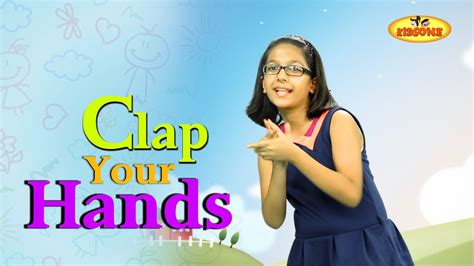 Clap Your Hands | Action Song For Childrens | Kids Action Songs ...