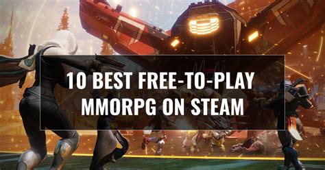 10 Best Free-to-Play MMORPG On Steam - Likely Games: Everything About ...