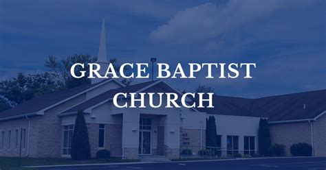 Sermons | Grace Baptist Church