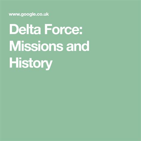 Delta Force: Missions and History | Delta force, Delta, Missions