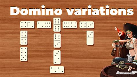 Dominoes variations