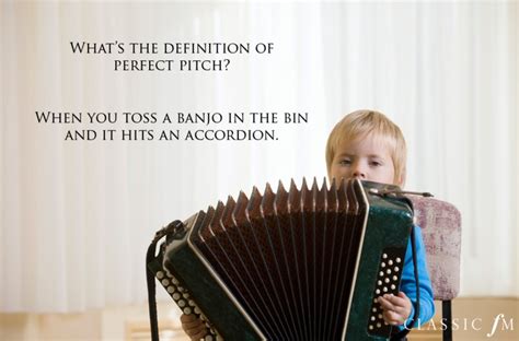 Perfect pitch - 28 cringe-worthy classical music jokes that you need in ...