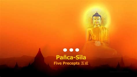 Pañca-Sīla Five Precepts 五戒 (Pali-English-Chinese) ~ Ven. U Maṅgala ...