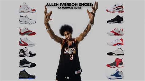 Allen Iverson Shoes: An Ultimate Guide - WearTesters