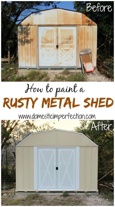 How to Paint a Rusty Metal Shed | Metal shed, Shed makeover, Metal ...