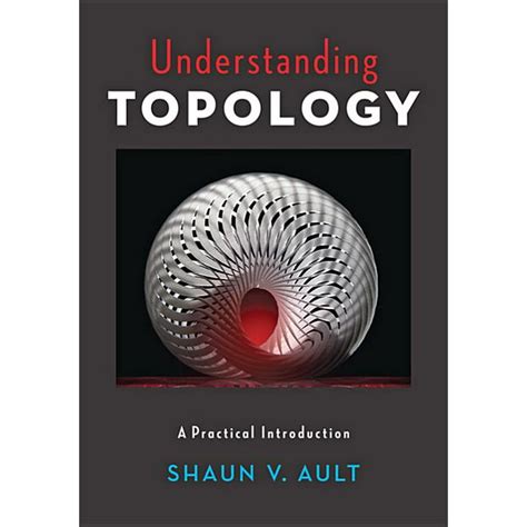 Understanding Topology : A Practical Introduction (Hardcover) - Walmart ...