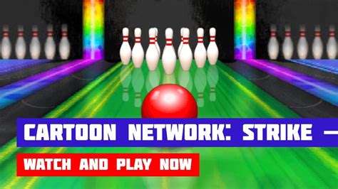 Cartoon Network: Strike — Ultimate Bowling · Game · Gameplay - YouTube