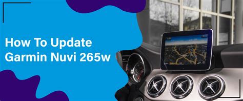 How Do I Update Garmin Nuvi Maps 265w for Free?