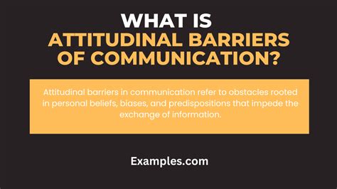 Attitudinal Barriers of Communication - 19+ Examples, How To Overcome