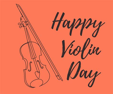 Let’s Celebrate Violin Day – Even If It is Stringing Us Along – Caught ...