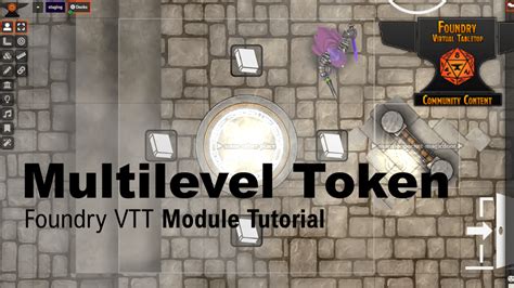 Foundry VTT Module Tutorial: Multilevel Token : FoundryVTT