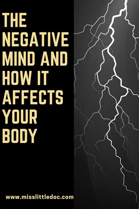 The Negative Mind and How it Affects your Body ⋆