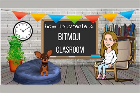 Bitmoji Classroom for Online Classes in 6 Simple Steps - A Tutor