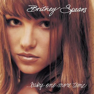 POP 'TIL YOU PUKE!: Britney Spears - Baby One More Time - (CD Single ...