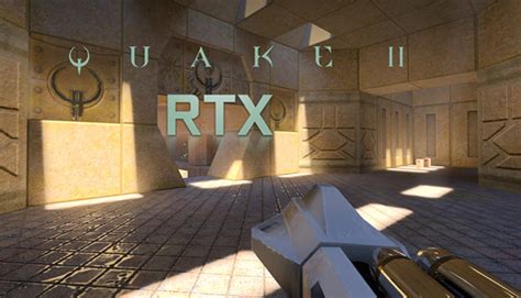 Quake II RTX on Steam