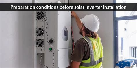 Preparation of solar inverter installation and the notes-Tycorun Batteries