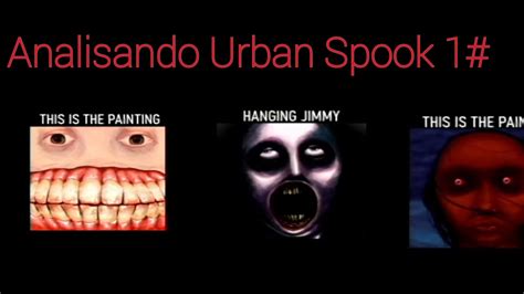 Analisando Urban Spook - YouTube