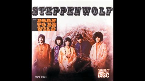 Steppenwolf - Born To Be Wild (HQ) - YouTube