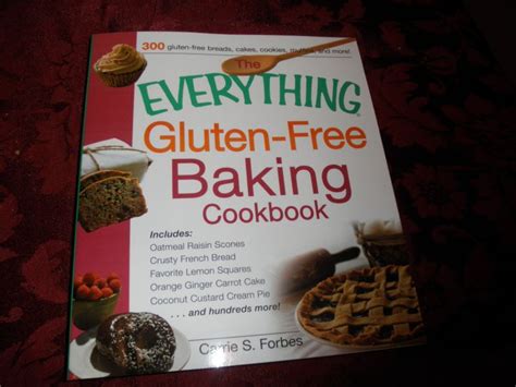 Giveaway: Everything Gluten-Free Baking Cookbook by Ms. Carrie Forbes ...