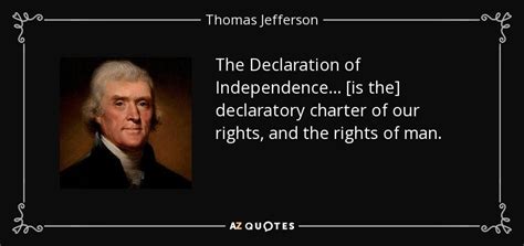 Thomas Jefferson quote: The Declaration of Independence . . . [is the ...