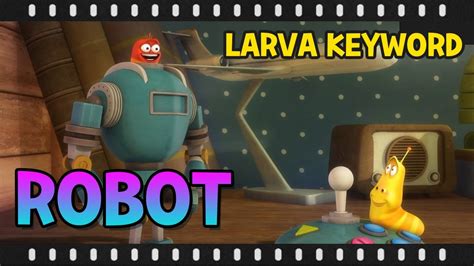 Larva | Robot Special🦾 | Keyword Cartoon Compilation | @Larvatuba - YouTube