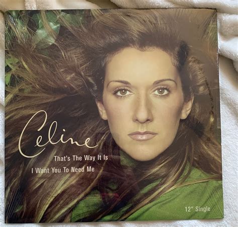 Celine Dion - That's The Way It Is / I Want You To Need Me 12" remix L ...