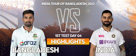 Bangladesh vs India | Day 4 | 1st Test