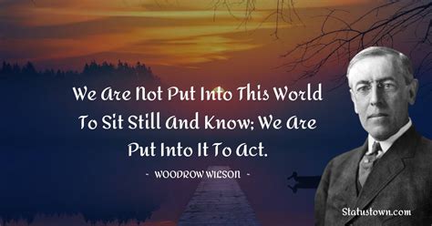 30+ Best Woodrow Wilson Quotes in February 2024