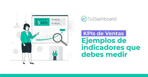 Ejemplos de KPIs de ventas importantes para tu negocio | TuDashboard